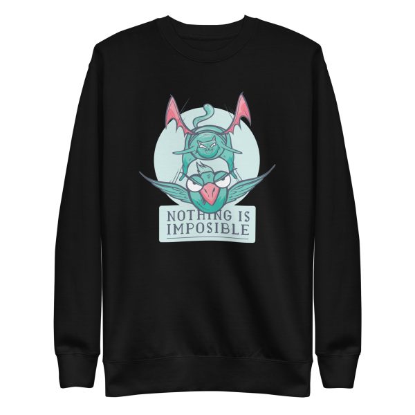 Nothing Is Impossible Sweatshirt