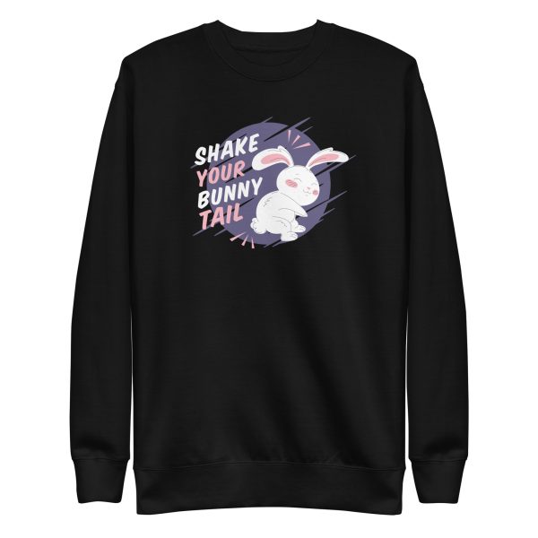 Shake Your Bunny Tail Sweatshirt
