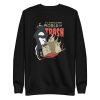 World of Trash Sweatshirt