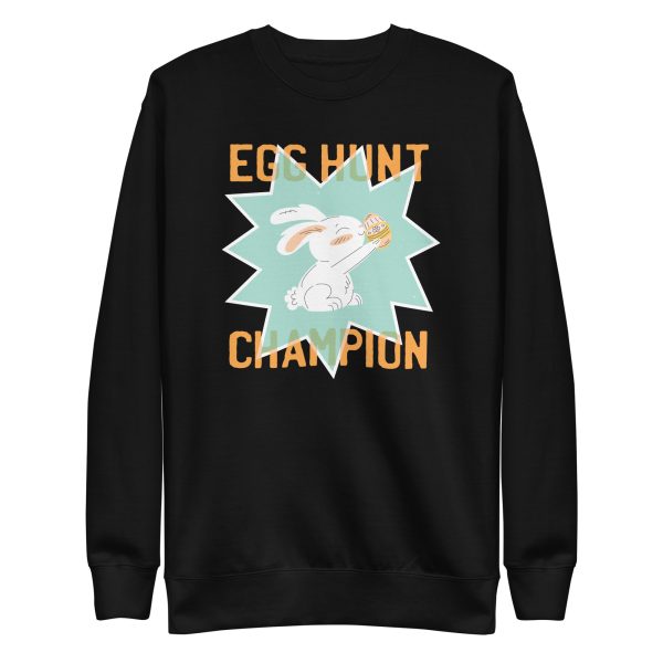Egg Hunt Champion Sweatshirt