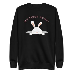 My First Hunt Sweatshirt
