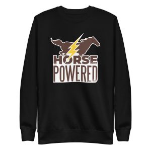 Horse Powered Sweatshirt