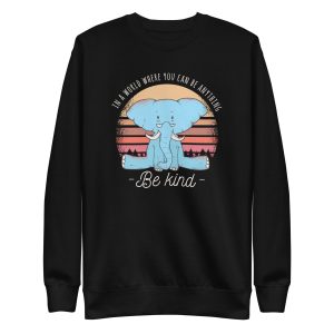 Be Kind Elephant Sweatshirt
