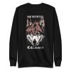 unisex-premium-sweatshirt-black-front-6a19893dc9e37.jpg Wolf Quote Sweatshirt