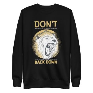 Lion Weakness Sweatshirt