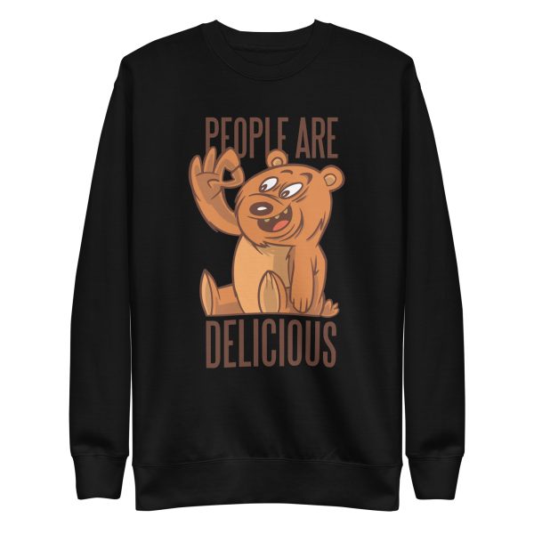unisex-premium-sweatshirt-black-front-6a1bc76b03f45.jpg Bear Delicious People Sweatshirt