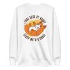 Sleep With Corgi Sweatshirt