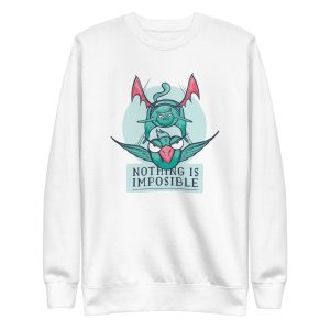 Nothing Is Impossible Sweatshirt