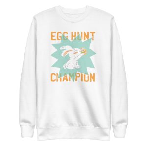 Egg Hunt Champion Sweatshirt