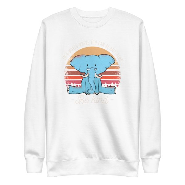 unisex-premium-sweatshirt-white-front-6a19837ecc425.jpg Be Kind Elephant Sweatshirt