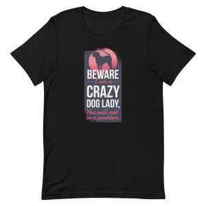 Crazy Dog Lady T-Shirt