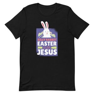 Easter Is For Jesus T-Shirt