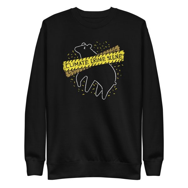 Climate Crime Scene Sweatshirt
