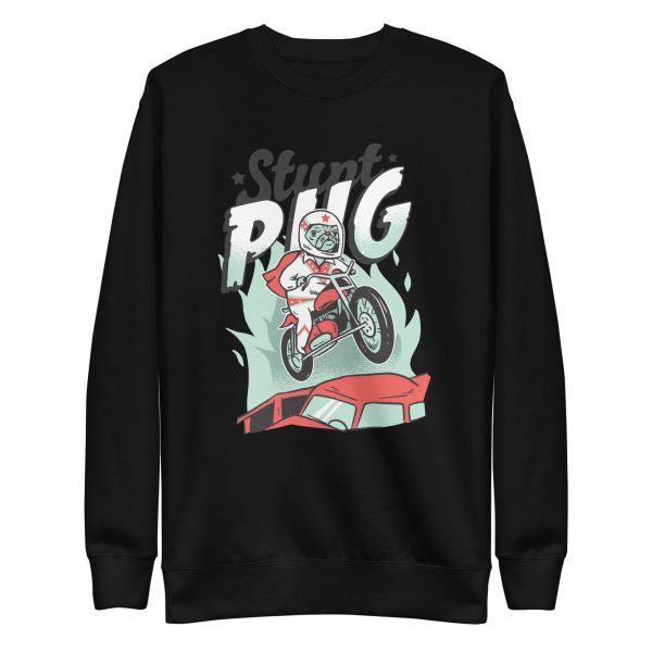 Stunt Pug Sweatshirt
