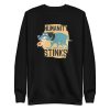 unisex-premium-sweatshirt-black-front-6a9fd8e01b28f.jpg Humanity Stinks Sweatshirt