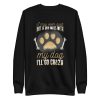 unisex-premium-sweatshirt-black-front-6aa1cbdbe8e49.jpg Mess With Dog Sweatshirt