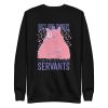 Funny Cat Quote Sweatshirt
