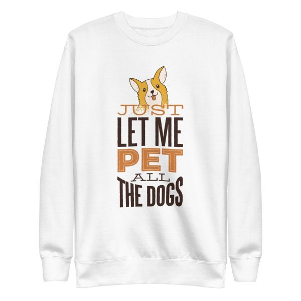 Pet All The Dogs Sweatshirt