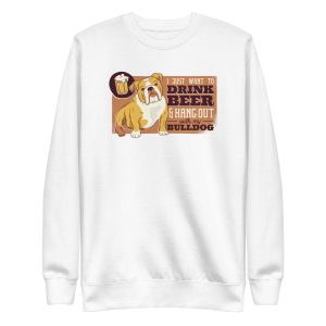 unisex-premium-sweatshirt-white-front-6aa183dd3359d.jpg Beer Bulldog Sweatshirt