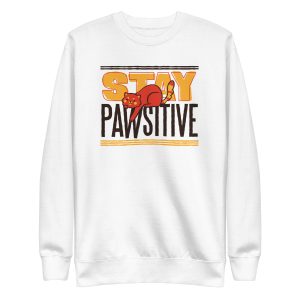 unisex-premium-sweatshirt-white-front-6aa461e5f410c.jpg Stay Pawsitive Sweatshirt