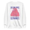 Funny Cat Quote Sweatshirt