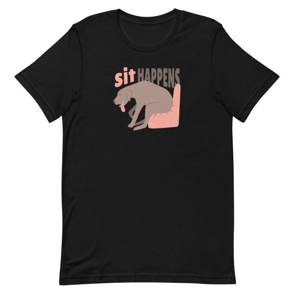 unisex-staple-t-shirt-black-front-6a9fd9ff9fa46.jpg Sit Happens T-Shirt