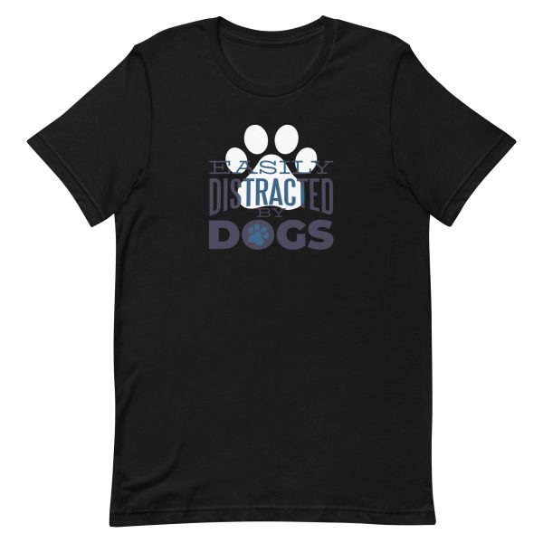 unisex-staple-t-shirt-black-front-6aa182514014f.jpg Distracted By Dogs T-Shirt