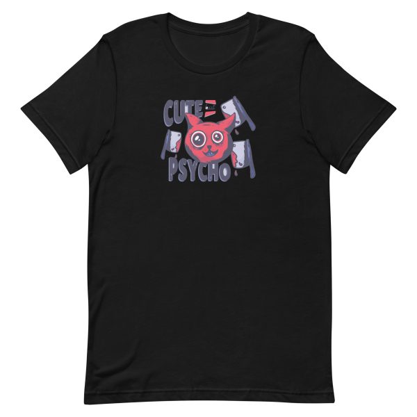 unisex-staple-t-shirt-black-front-6aa460e6bc548.jpg Cute But Psycho T-Shirt