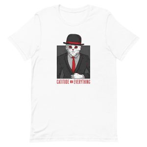unisex-staple-t-shirt-white-front-6aa460aab418a.jpg Catitude Is Everything T-Shirt